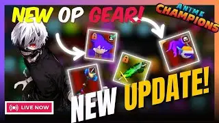 LIVE | TOKYO GHOUL | UPDATE 23 ALL NEW GEAR | ANIME CHAMPIONS SIMULATOR   #KXP #KINGROY