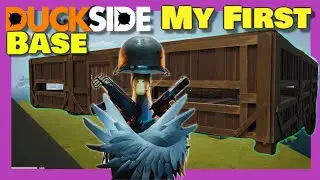 🟢My First Base Build🟢Duckside🟢PC Game Play🟢
