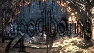 Bloodborne - #74 - H&ouml;rnermann - [HD60p] [PS4] [RapsPlay] - Let's play Bloodborne
