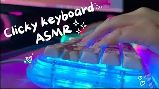 Clicky Keyboard ASMR for background noise [No Talking 🩵]