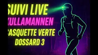 Suivez Casquette Verte en direct sur Kullamannen by UTMB