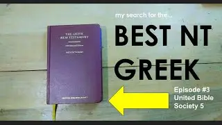UBS5 - My Search for the Best Greek Text (United Bible Society)