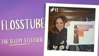 Flosstube 41- So Many New Starts + Fun 2026 Plans & Goals