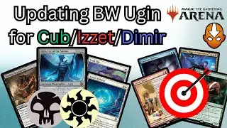 Updating BW Ugin for a Cub/Izzet/Dimir Meta | Avatar TLA Standard | Bo3