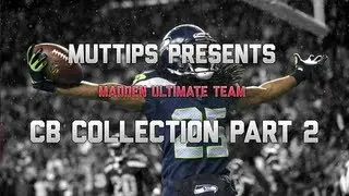 MUTtips - Madden Ultimate Team Tips CB Collection Part 2 - 3 Star Richard Sherman