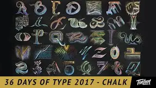 Large Chalk Lettering Compilation - 36 Days of Type (2017)