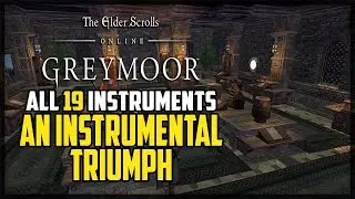 Western Skyrim All Musical Instruments - An Instrumental Triumph Achievement - ESO Grymoor