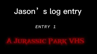 Jason&rsquo;s log entry# a Jurassic Park novel VHS tape