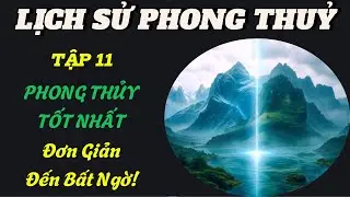 Bí Mật Của PHONG THỦY TỐI THƯỢNG: Giải Mã Tại Sao 