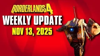 Borderlands 4 | UPDATE + Weekly Reset NOV 13