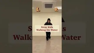 Stray Kids - walking On Water slow dance #straykids #스트레이키즈 #walkinonwater #tutorialdance #dance