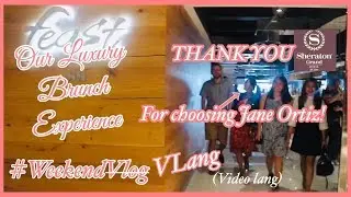 Weekend Vlog #06 ||  Brunch Experience at the Feast Restaurant Sheraton Grand Dubai