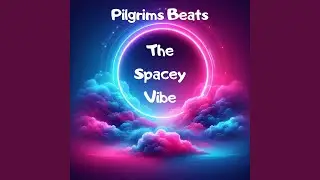 The Spacey Vibe 10