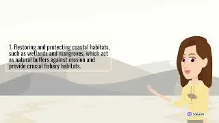 Coastal Erosion | Impact Erosion on Fisheries | Solution prevent coastal erosion | World Geography