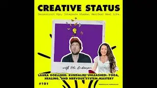 #101: Laura Goellner: Kundalini Unleashed: Yoga, Healing, and Nervous System Mastery