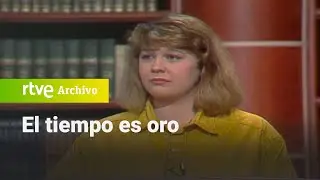 El tiempo es oro: Programa 75 | RTVE Archivo