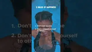 Five (5) Rules of Happiness👌🏾💯