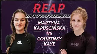 Courtney Kaye Vs Martyna Kapuscinska - Reap Invitational