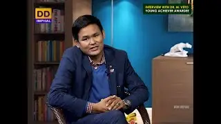 An Interview with Dr. Mayengbam Veto Singh (MCS) | Young Achiever Awardee 2020
