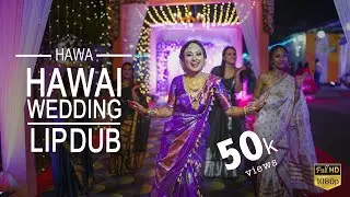 Assamese wedding LIP DUB | Hawa Hawai  | Wedlock Photography | Assam