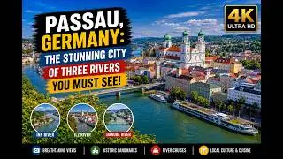 Passau, Germany: The Stunning City of Three Rivers You Must See!