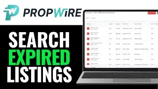 How To Search Expired Listings in PropWire 2025 (QUICK & EASY)