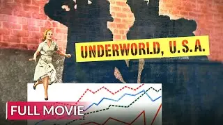 UNDERWORLD U.S.A. | English Full Movie | Crime Movie | Hollywood English Movie
