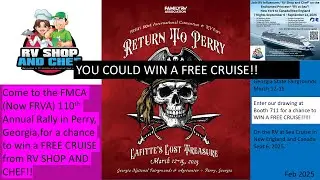 FMCA 110th Annual Convention- Perry Georgia- YOU COULD WIN A FREE CRUISE  from RV Shop and Chef!