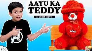 AAYU KA TEDDY BEAR | Moral Story for Kids | आयु का टेडी बेयर | Aayu and Pihu Show