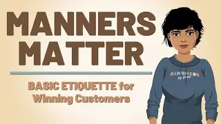 Manners Matter for Customer Service