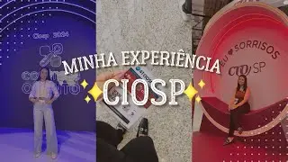 VALE A PENA IR NO CIOSP? Relato de uma acad&ecirc;mica de odontologia ✨