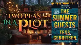 Secrets, Storms & Spy Games | The Summer Guests by Tess Gerritsen | Mother-Daughter Book Chat