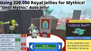 Using 220,000 Royal Jellies on 
