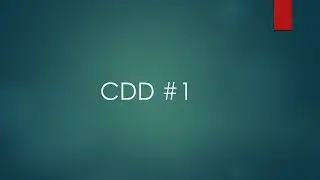 CDD #1