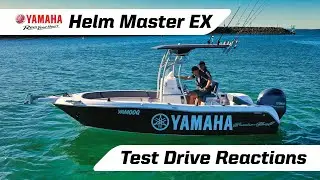 Customer Reactions to Yamaha's Helm Master EX Test Drive