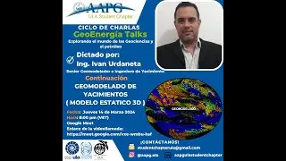 Geomodelado de Yacimientos (geomodelado est&aacute;tico 3D) Ing. Ivan Urdaneta - Parte 1