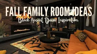 Cozy Fall Family Room Ideas ||Modern Furniture and Black Accent Decor Inspiration||