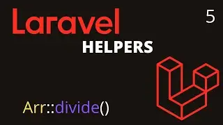 divide | Laravel Helpers | 5