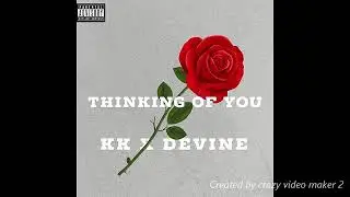 Rezzafella x Ft.Devine x Thinking Of You