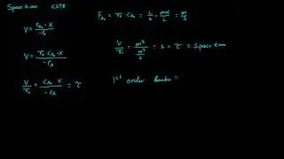 Space Time - CSTR - 1st order reaction