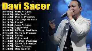 Davi Sacer Canções Que Transformam Vidas 2026 – Louvor Verdadeiro