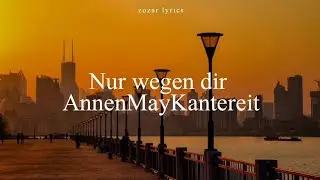 nur wegen dir - annenmaykantereit (legendado portugu&ecirc;s e alem&atilde;o)