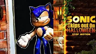 SONIC skips HALLOWEEN | stop motion