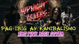 PAG-IBIG AY KANIBALISMO - FITTERKARMA with Lyrics ( Emo Punk Rock Cover )