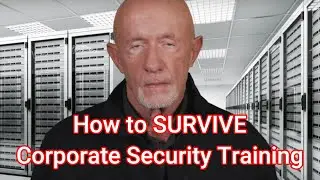 How to SURVIVE Corporate Security Training