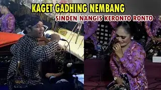 KAGET DALANG GADHING MELU NEMBANG ## SINDEN NGASI NANGIS KERONTO RONTO