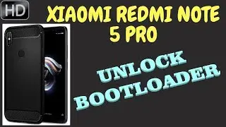 Redmi Note 5 Pro | Unlock Bootloader