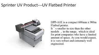 UV Flatbed Printer: what you need to know in 2022