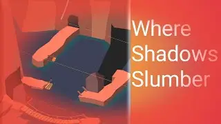 Where Shadows Slumber | DEMO |