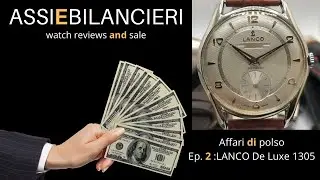 Дела о запястьях, серия 2: «Lanco De Luxe».